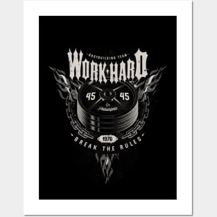 Work hard - break the rules Posters and Art